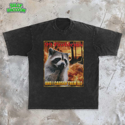 This Comfort Colors t-shirt features a funny raccoon meme design perfect for women and men who love weird, sarcastic humor. The retro-style graphic on this unisex tee shows a raccoon looking guilty with the text &quot;99 Problems AND I CAUSED THEM ALL,&quot; ideal for casual wear or as a gag gift for a friend who appreciates ironic, unhinged shirts and possum-themed humor.