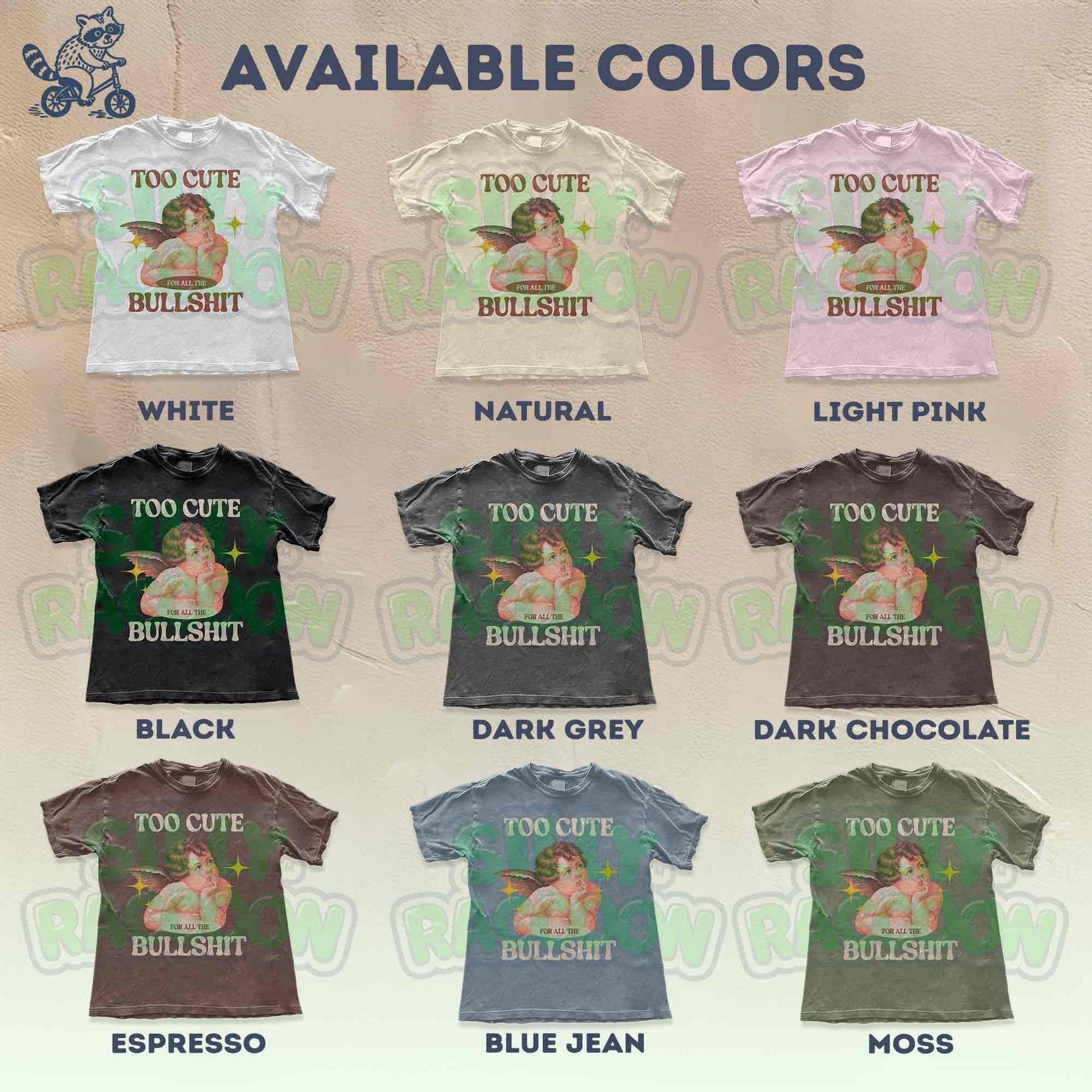 Funny sarcastic meme t-shirt featuring a vintage cherub graphic and the phrase &quot;Too Cute For Bullshit&quot;. This unisex tee is perfect for adults who love retro humor, irreverent statement shirts, and edgy graphic tees